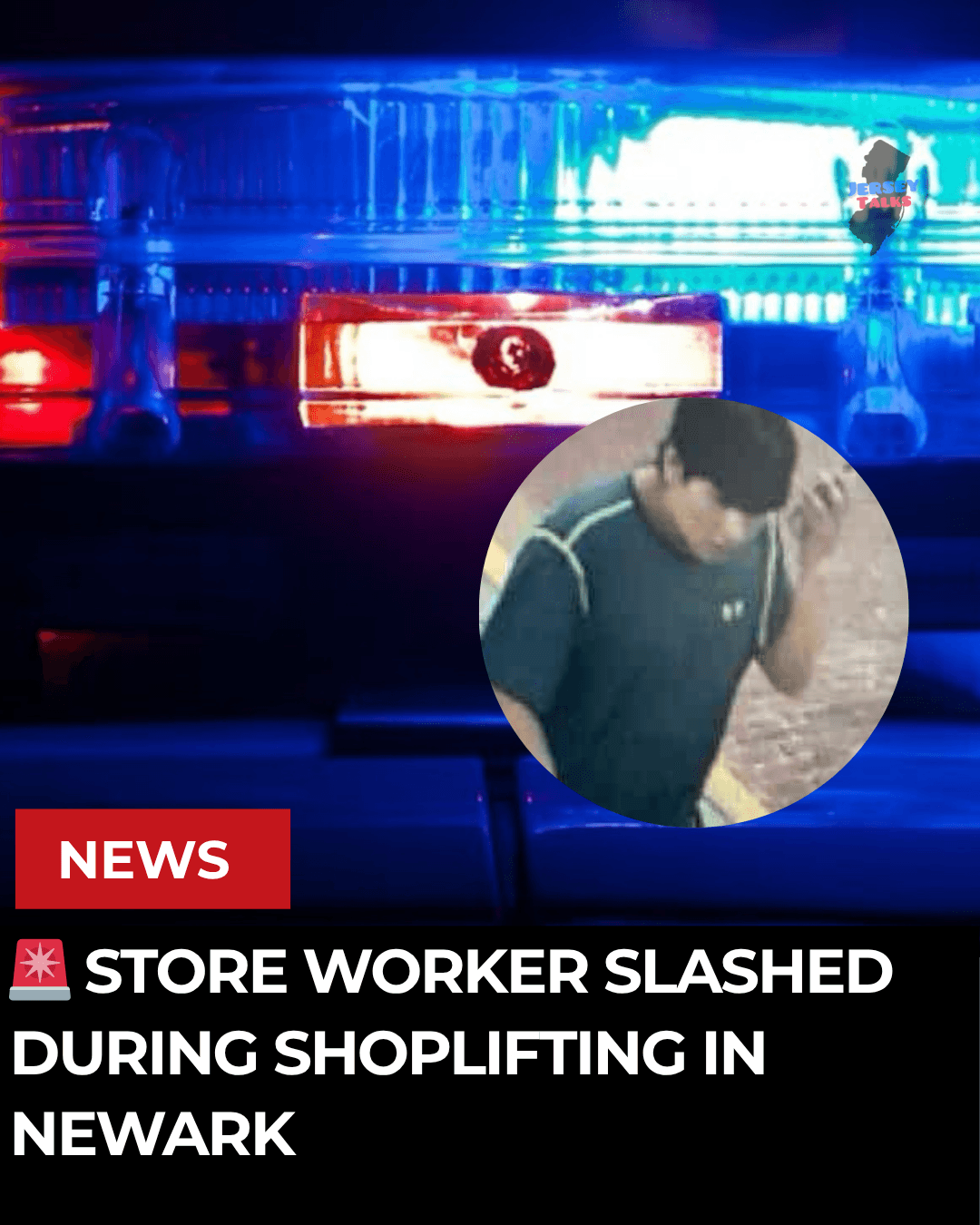 🚨 Store Worker Slashed During Shoplifting In Newark