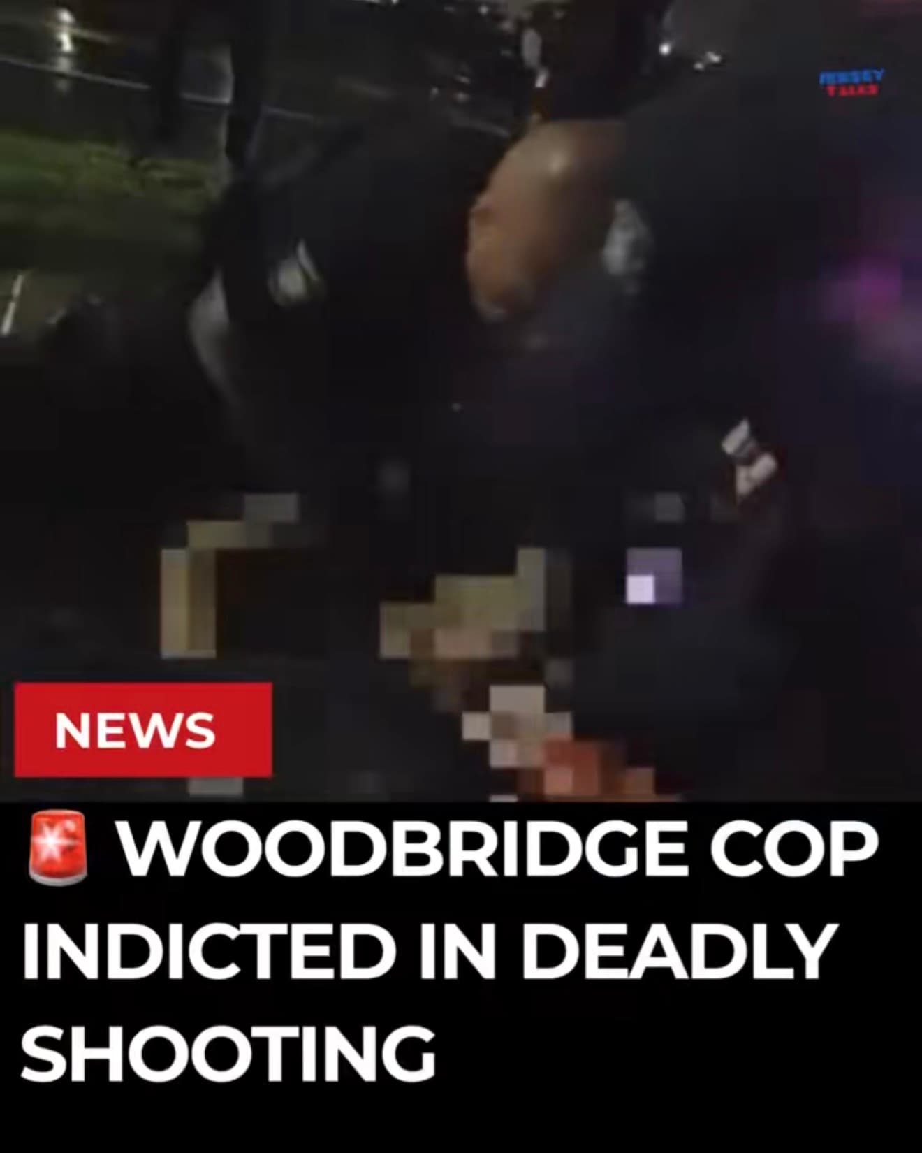 🚨 Woodbridge Cop Indicted In Deadly Shooting
